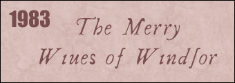 1983: THE MERRY WIVES OF WINDSOR