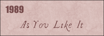 1989: As You Like It