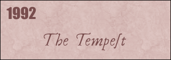 1992: The Tempest