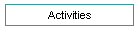 Activities