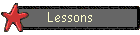 Lessons