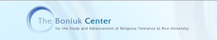 The Boniuk Center for the Study and Advancement of Religious Tolerance at Rice University